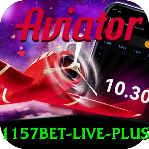 1157bet - Live Plus - vip